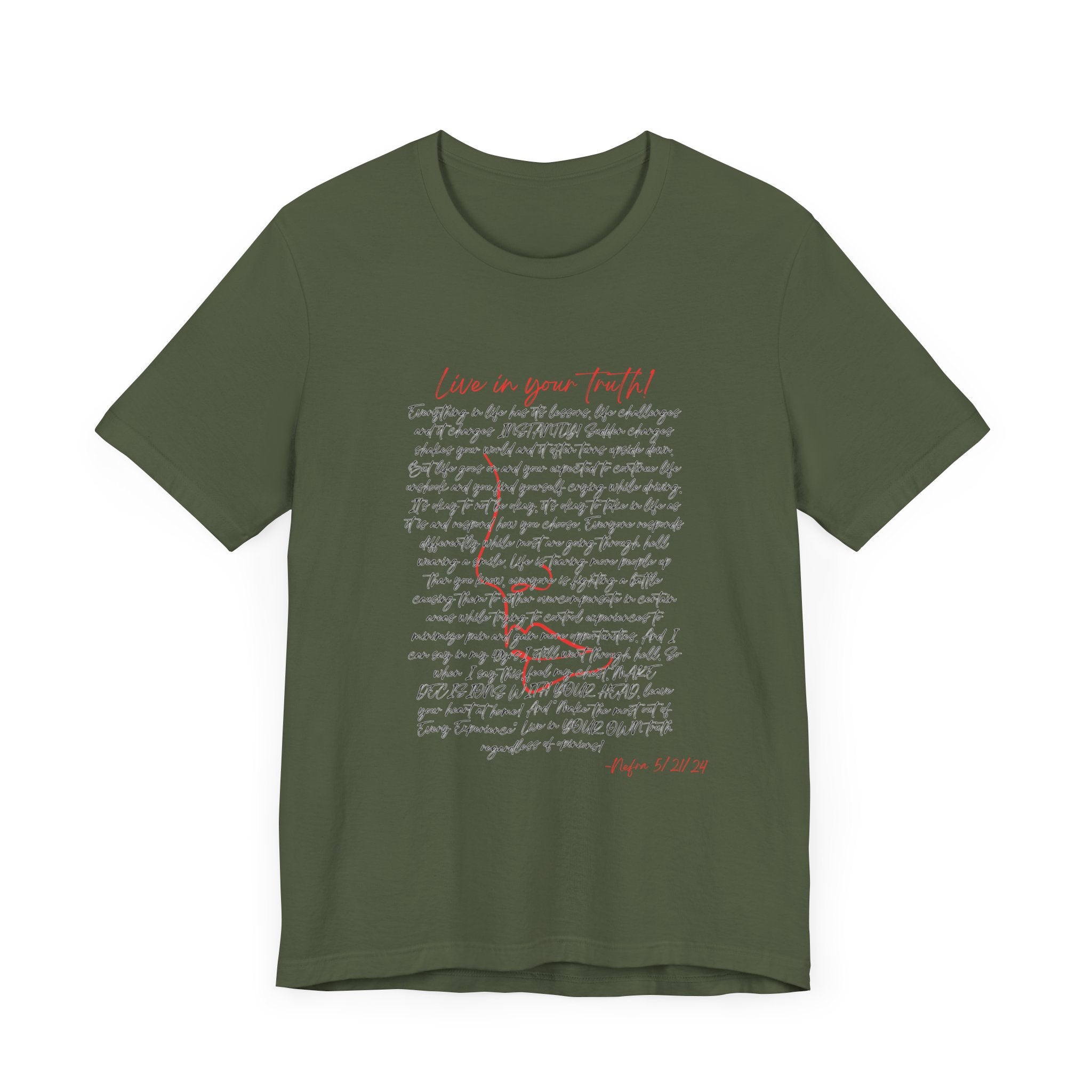 Live In Your Truth T-Shirt